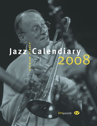Patrick Hinely / Jazz Calendiary 2008
