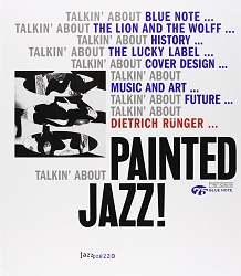 Titelbild: 75 Jahre Blue Note - Painted Jazz - Das Buch zum Jubilum